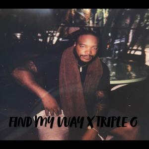 Find My Way (Explicit)