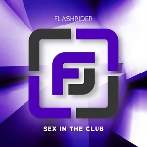 Sex in the Club (Club Mix)