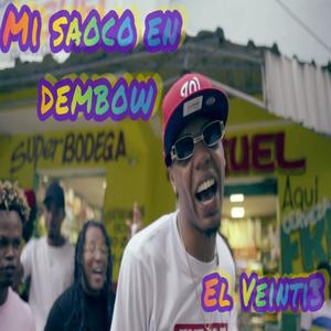 MI SAOCO EN DEMBOW
