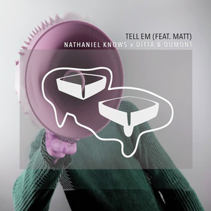 Tell Em (feat. Matt)