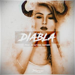 Diabla (Explicit)