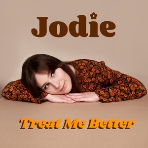 Treat Me Better (Explicit)