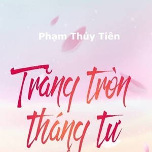 Trăng Tròn Tháng Tư