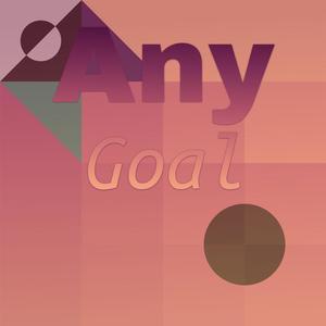 Any Goal