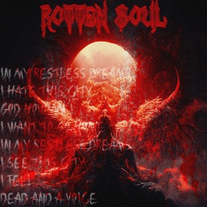 ROTTEN SOUL