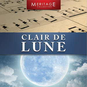 Meritage Classical: Clare de Lune