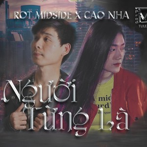 Người Từng Là (Explicit)