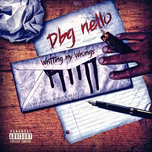 Writing My Wrongs (Explicit)