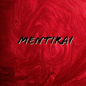 Mentirai (Explicit)