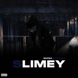 Slimey (Explicit)