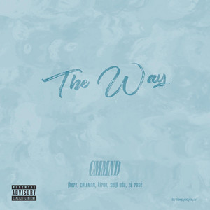 The Way (Explicit)