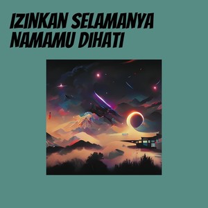 Izinkan Selamanya Namamu Dihati (Cover)