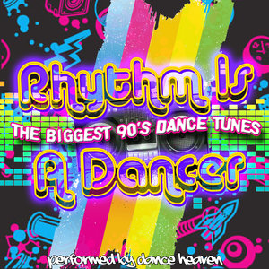 Rhythm Is A Dancer - The Biggest 90's Dance Tunes