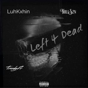 Left 4 Dead (Explicit)