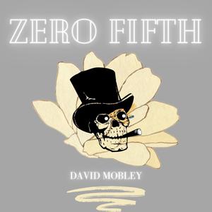 Zero Fifth