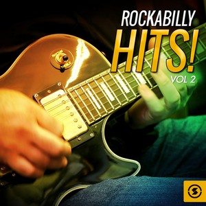 Rockabilly Hits!, Vol. 2