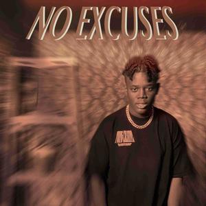 No Excuses