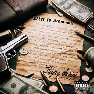 Letter 2 Momma (Explicit)
