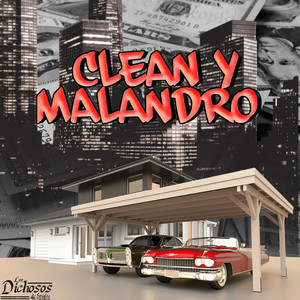 Clean Y Malandro