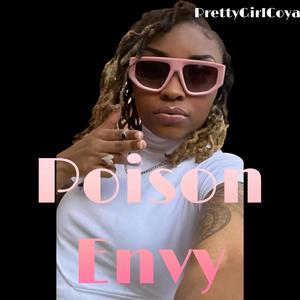 Poison Envy (Explicit)