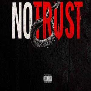 No Trust (Explicit)