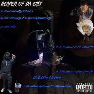 Reaper Of The East (Explicit)