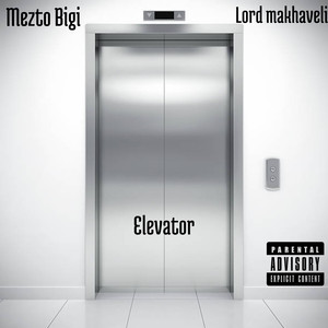 Elevator (Explicit)