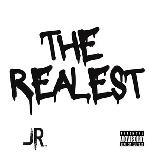 The Realest (Explicit)