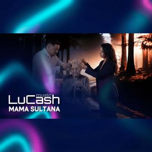 Mama sultana (feat. Dorel Chinezu & Adelisa)