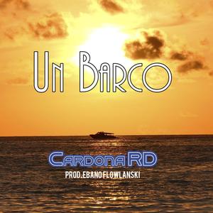 Un Barco (Explicit)