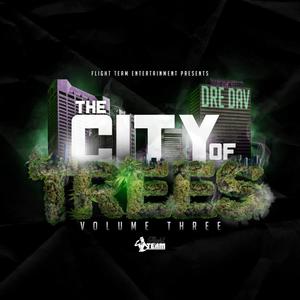 The City Of Trees, Vol. 3 (Explicit)