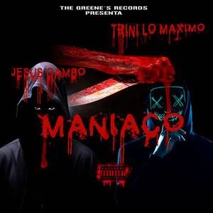 MANIACO (Explicit)