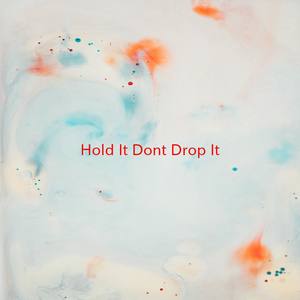 Hold It Don't Drop It (Instrumental version originally performed by Jennifer Lopez)