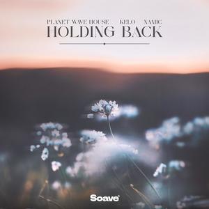 Holding Back