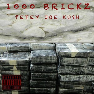 1000 Brickz (feat. Freek Van Workdum & Fudture) (Explicit)