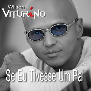 Se Eu Tivesse um Pai