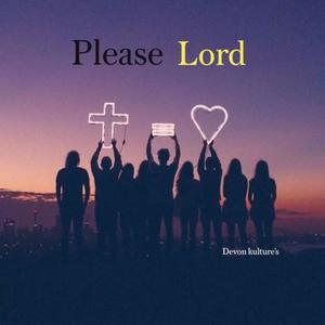 Please lord (feat. Sen pausen)