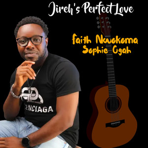 Jireh's Perfect Love