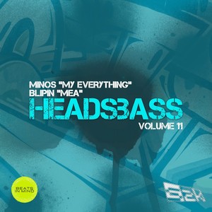 HEADSBASS VOLUME 11 - PART ONE