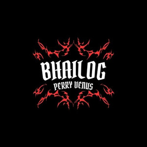 Bhailog (Explicit)