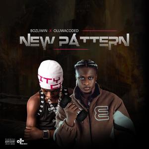 New Pattern (feat. Oluwacoded)