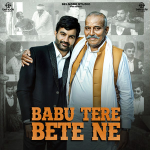 Babu Tere Bete Ne