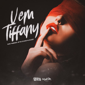 Vem Tiffany (Explicit)