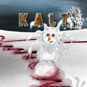 Kalt (Explicit)