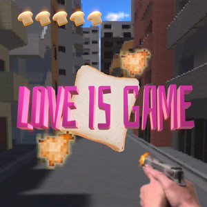 Love is game