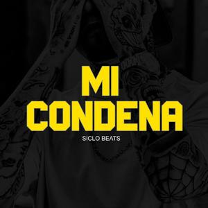 Mi Condena