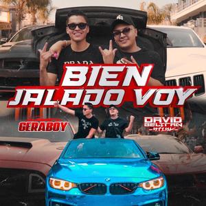 Bien Jalado Voy