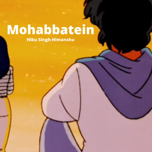 Mohabbatein