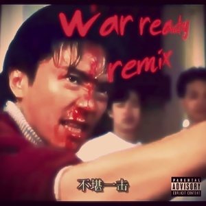 war ready remix