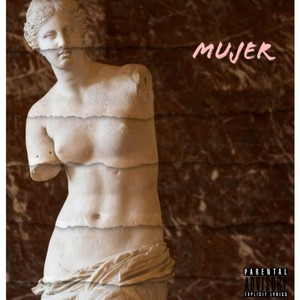 Mujer (Explicit)
